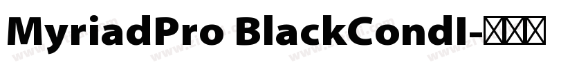 MyriadPro BlackCondI字体转换